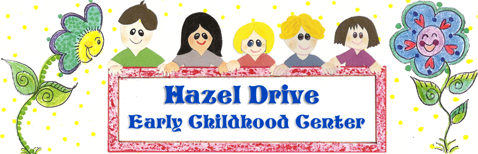Hazel Drive Early Childhood Center